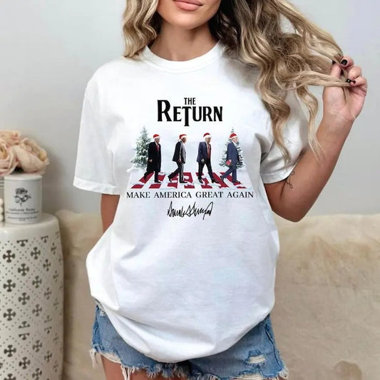 The Return Trump 47, Trump Country, Tump Daddy's Home Shirt, Trump 2024, Trump President, Trump Won, Trump Shirt, Trump...