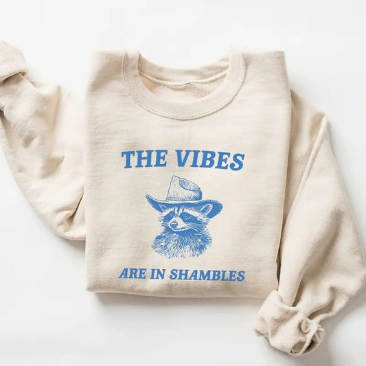 The Vibes Are In Shambles Sweatshirt, Trendy Meme Sweatshirt, Vintage Funny Sweatshirt, Mental Health Sweatshirt, Raccoon Sweatshirt