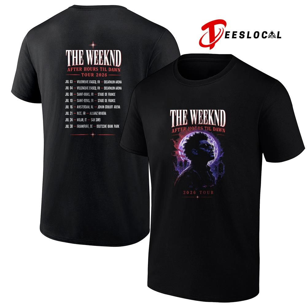 The Weeknd After Hours Til Dawn tour dates schedule graphic shirt