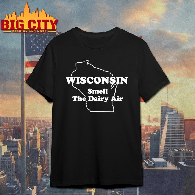 The Wire Herc Wisconsin Smell The Dairy Air Shirt