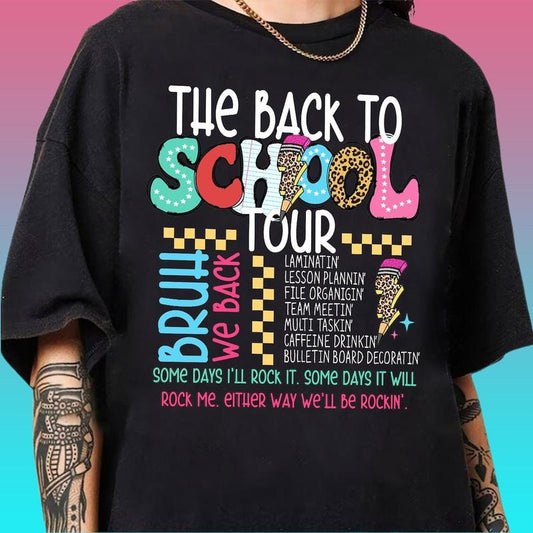 The back to school tour Shirt, Bruh we back Teacher Gift, First Day of School for Teachers, Back to school Shirt