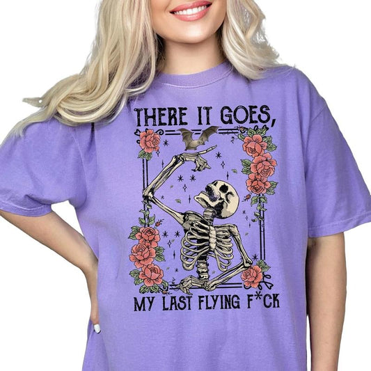 There It Goes My Last Flying F*Ck Shirt, Sarcastic Skeleton Tee, Funny Halloween Party Outfit Tee, Unisex T-Shirt, Short Sleeve Tee Shirt, Gifts For Birthday Mothers Day Christmas