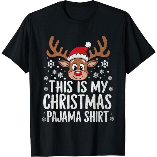 This Is My Christmas Pajama Shirt Reindeer Funny Xmas Pajama T-Shirt Made in USA