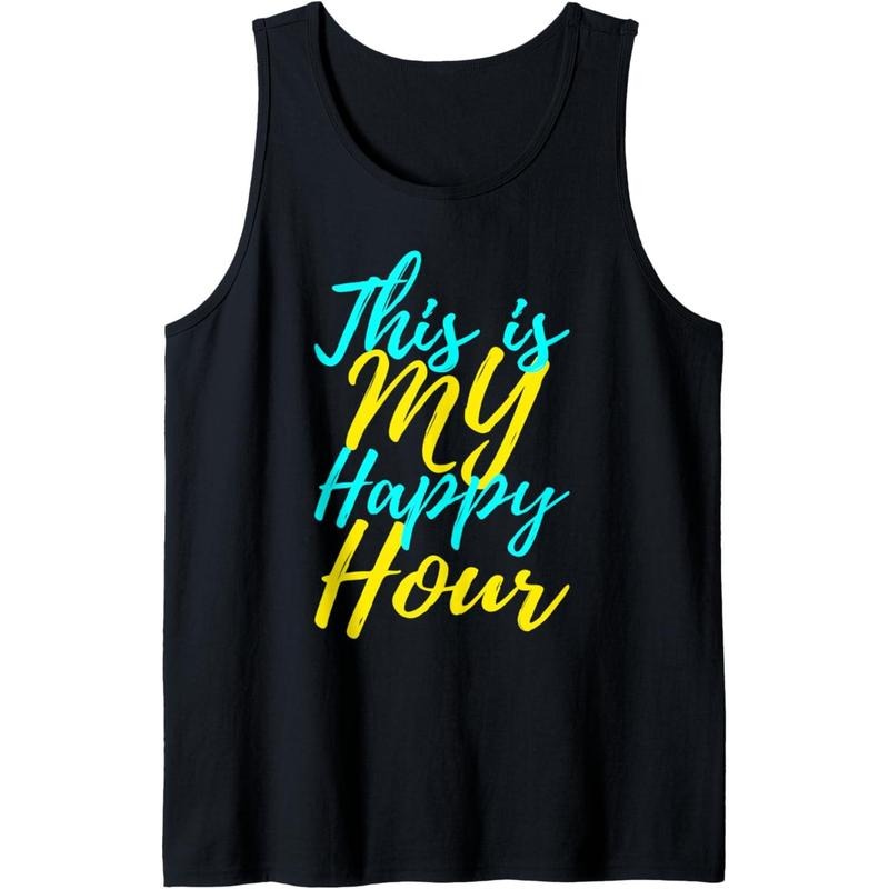 This Is My Happy Hour Gym Tank Top Made in USA T-Shirts, Hoodie, Sweatshirt | WearSparks.com