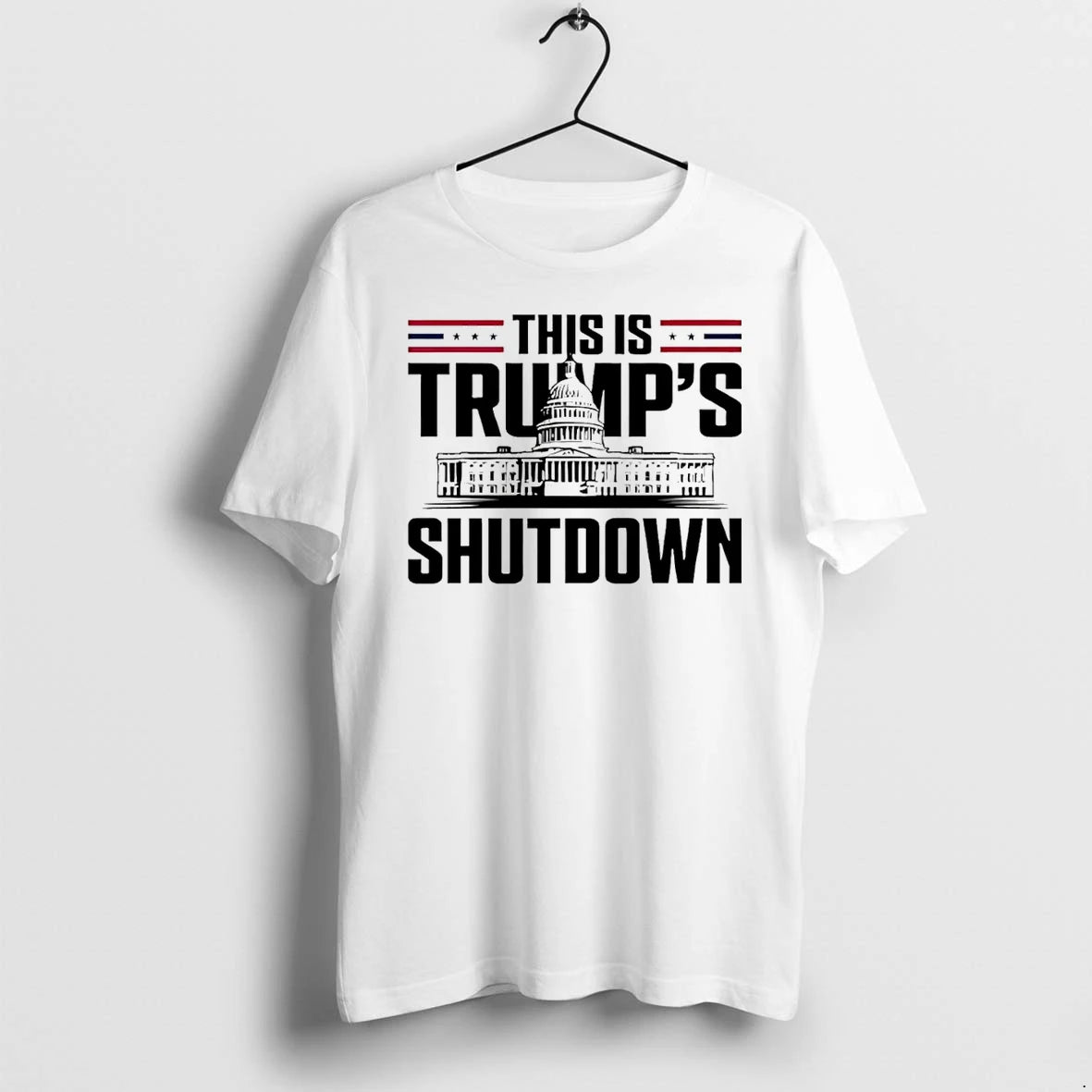 This Is Trumps Shutdown White House Tshirts Sweater