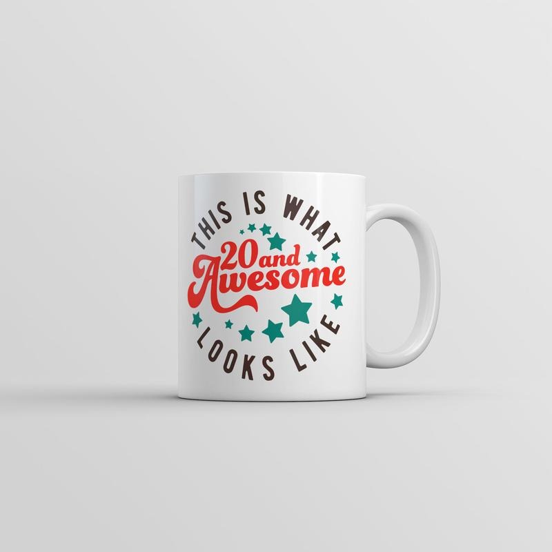 This Is What 20 And Awesome Looks Like Mug Funny Sarcastic Birthday Coffee Cup-11oz Funny Coffee Mugs Ceramic Printed Drinkware Cup