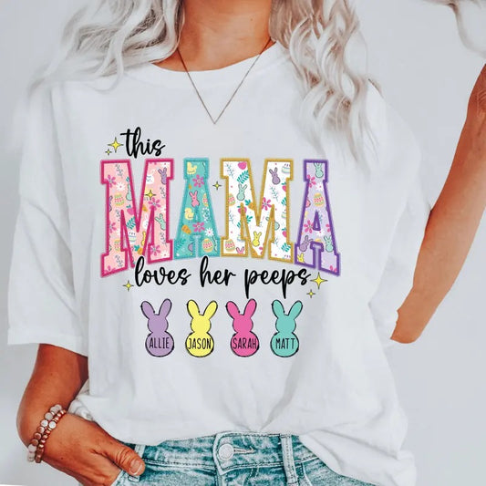 This Mama Loves Her Peeps ~ Unisex Apparel Relaxed Fit Printed In The USA Clothing Womenswear Casual Comfort Cotton Top Athletic Boho Chic