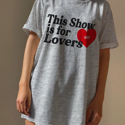 This Show Is For Lovers Tshirt, Lovers Niall Shirt, The Show Niall Shirt, The Show Niall, The Show Tshirt, The Show Tour, One Direction Shirt, Unisex T-Shirt, Gifts For Fan, Short Sleeve Tee Shirt, Gifts For Birthday Fathers Day