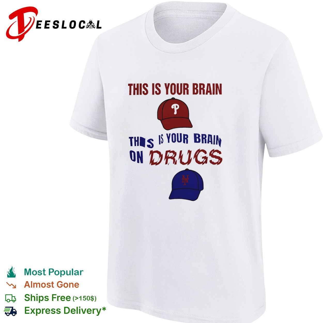 This is your brain this is your brain on drugs Philadelphia Phillies and New York Mets shirt