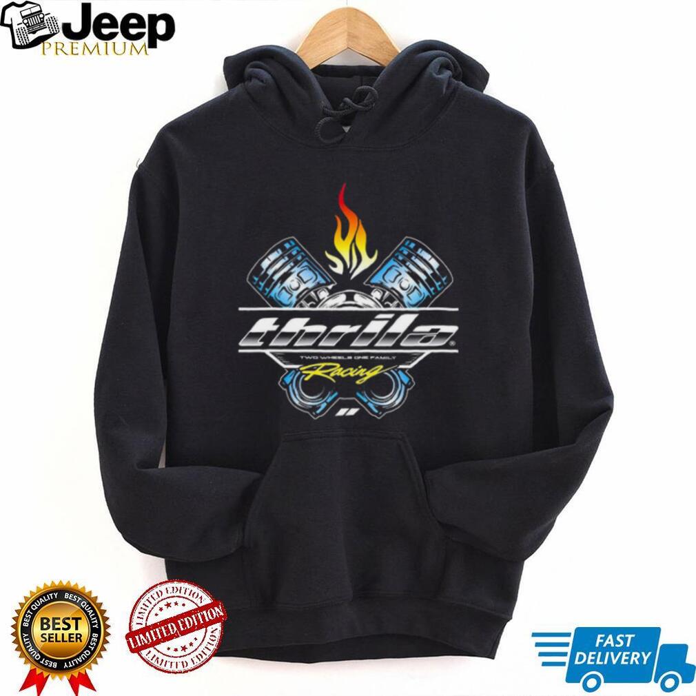 Thrila Racing Two Wheels One Family Piston Flame Graphic T Shirt