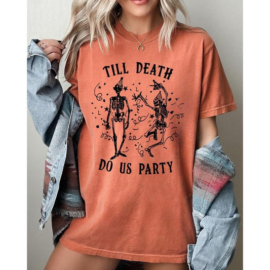 Till Death Do Us Party, Dancing Skeletons, Witch, Skull, Aesthetic, Meme, Halloween, Costume, Tshirt, Women's Comfort Color Tee, Tshirt