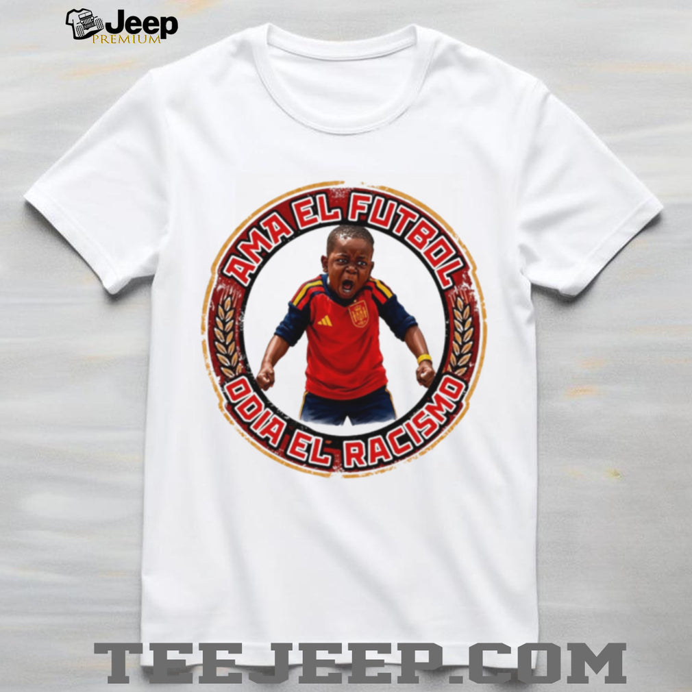 Tiney Lamine Yamal ama el futbol odia el racismo shirt