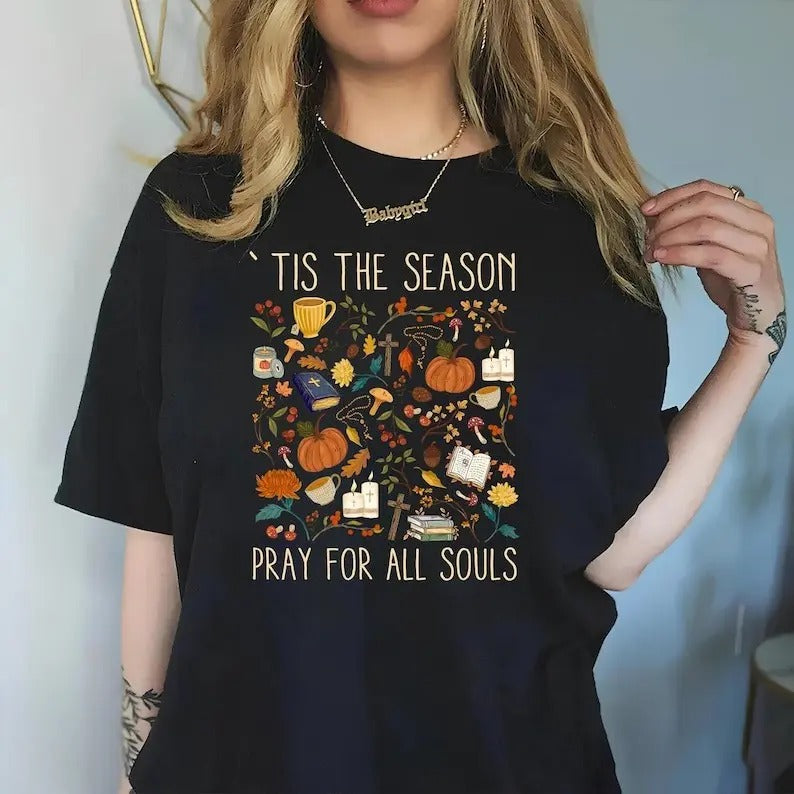 Tis The Season Pray For All Souls Vintage T-Shirt, Thanksgiving Sweatshirt, Christmas Shirt, Pumpkin Tee, Christian Hoodie, Jesus Sweatshirt