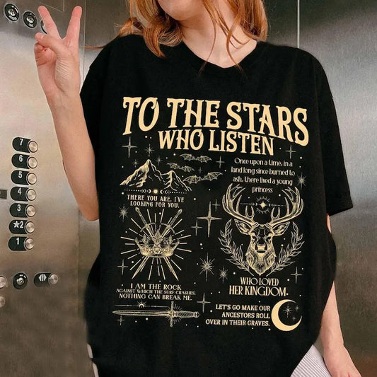 To the Stars Who Listen T-Shirt, Acotar Velaris Shirt, Book Lover Gift, Fantasy Reader Gift, Night Court Shirt, Bookworm...