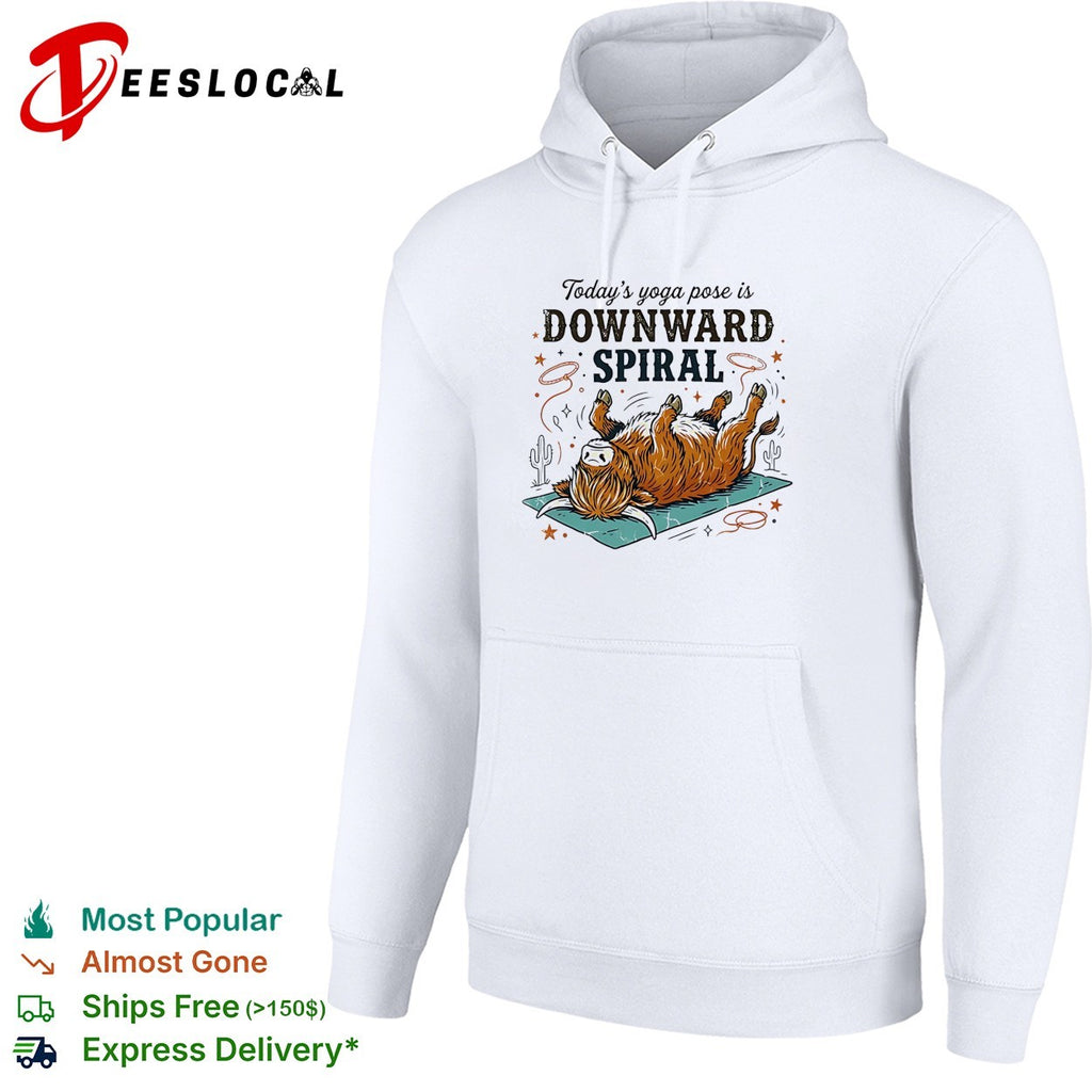 Today’s yoga pose is downward spiral highland cow shirt