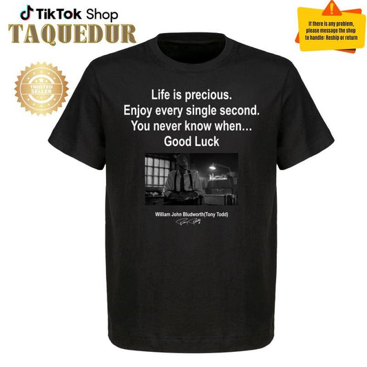 Tony Todd Memories Shirt, Final Destination Bloodlines Shirt, Life is precious William John Bludworth Line, Halloween gifts movie fan, Tony todd candy man shirt, Final destination tshirt