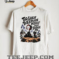 Too Lazy To Explain Myself Grim Reaper Cat Yoga T Shirt
