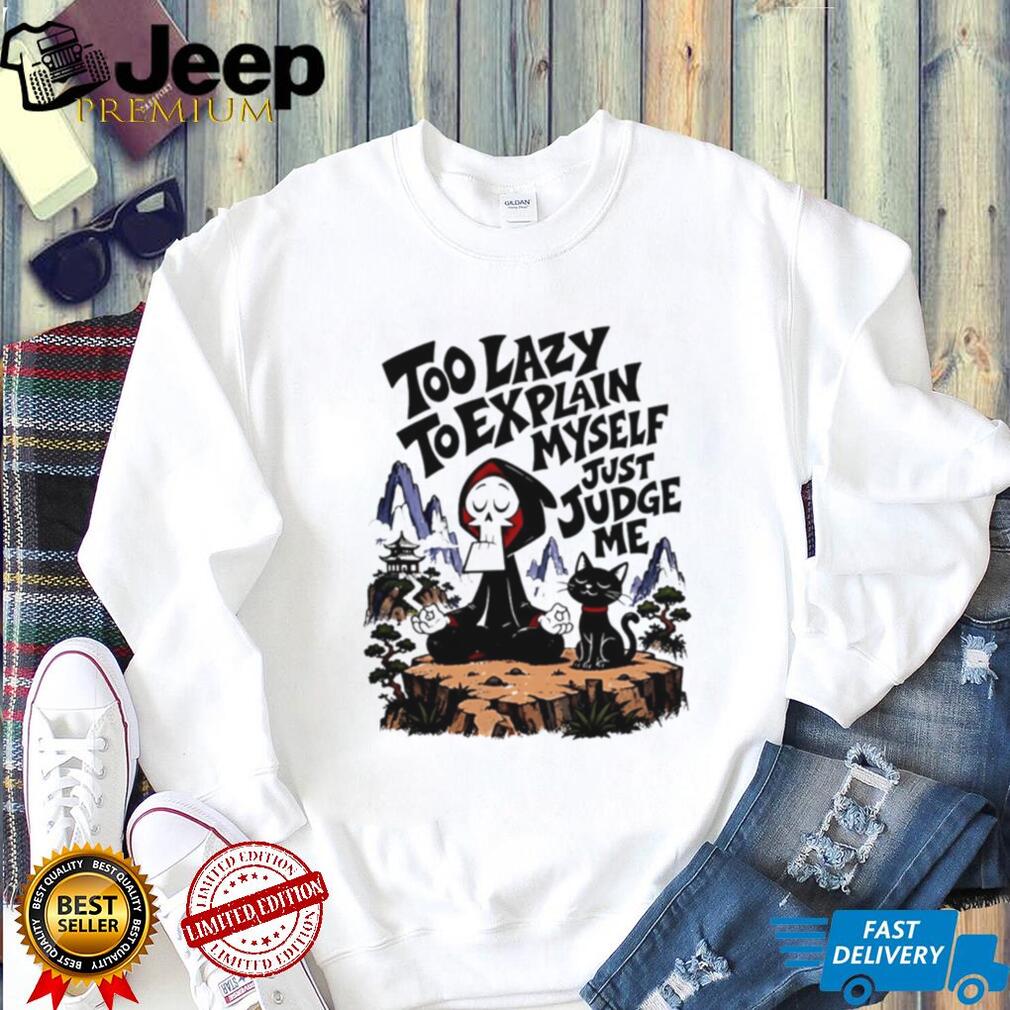 Too Lazy To Explain Myself Grim Reaper Cat Yoga T Shirt