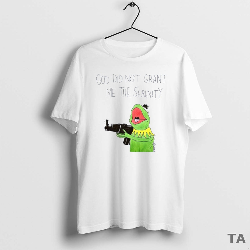 Top Kermit Frog God Did Not Grant Me The Serenity T Shirt Sweater