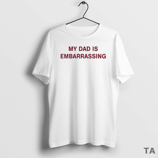 Top My Dad Is Embarrassing T Shirt Sweater Hoodie, Sweatshirt | WearSparks.com