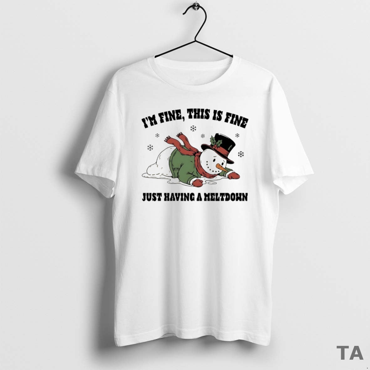 Top Snowman Im Fine This Is Fine Just Having A Meltdown Circle T Shirt Sweater Hoodie, Sweatshirt | WearSparks.com