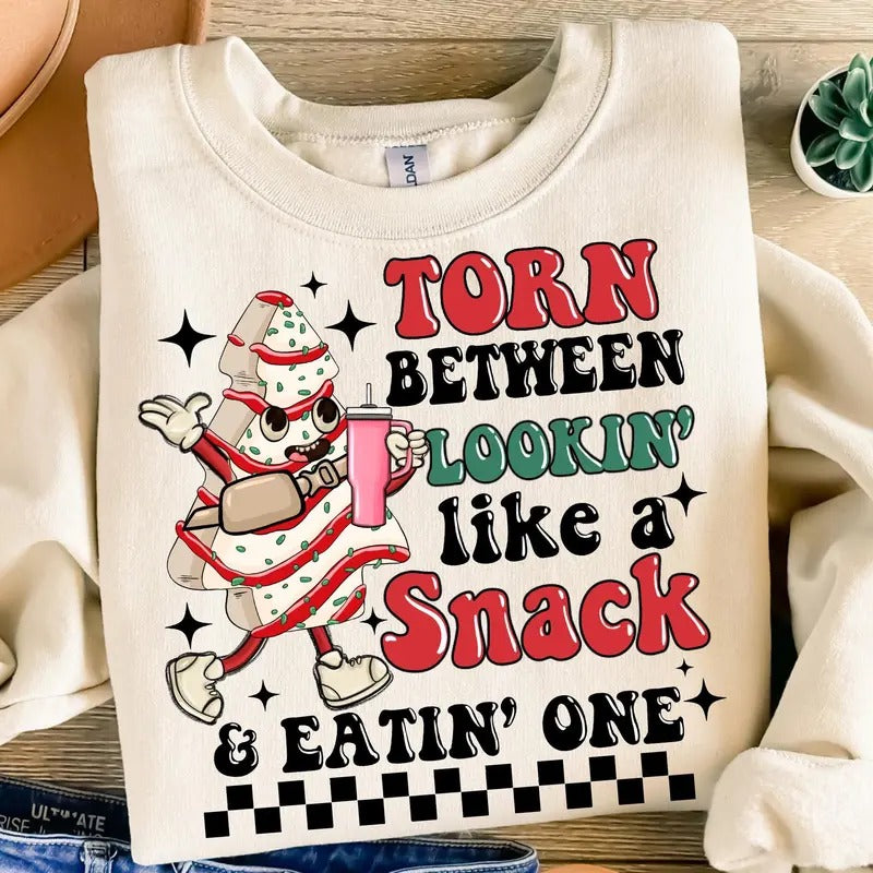 Torn Between Looking Like a Snack and Eating One Shirt, Funny Christmas T-Shirt, Merry Christmas Sweatshirt, Holiday Snack Clothing Unisex
