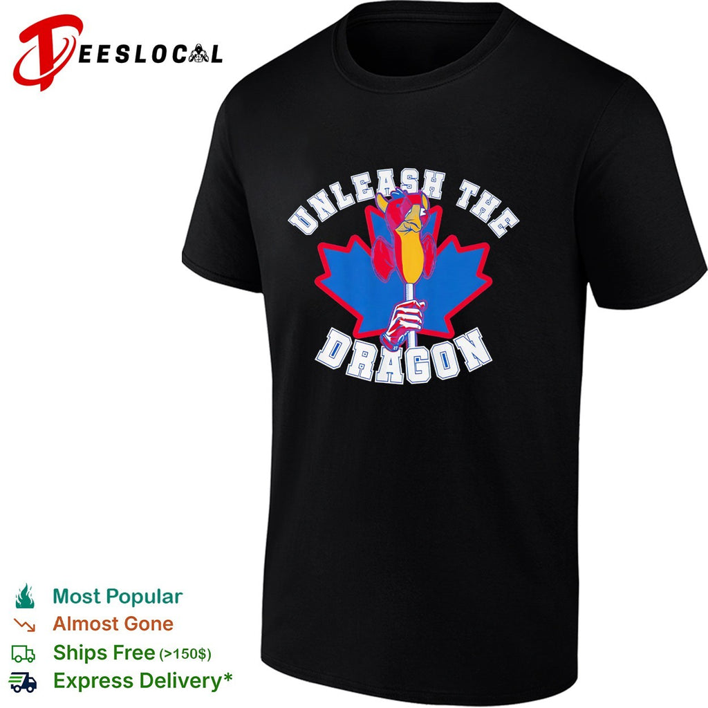 Toronto Blue Jays baseball Unleash The Dragon shirt