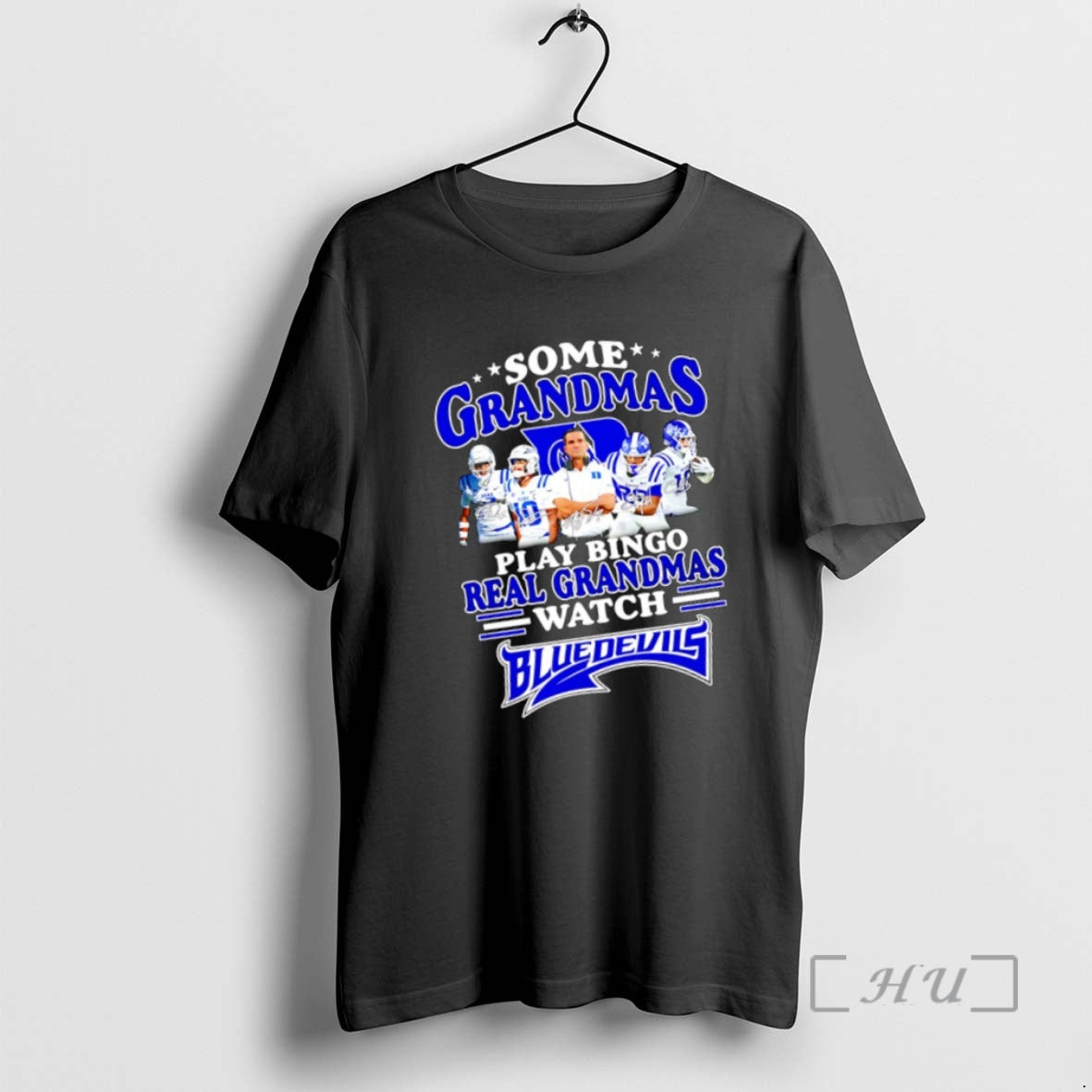 Trending Some Grandmas Play Bingo Real Grandmas Watch Blue Devils T-Shirts, Hoodie, Sweatshirt | WearSparks.com
