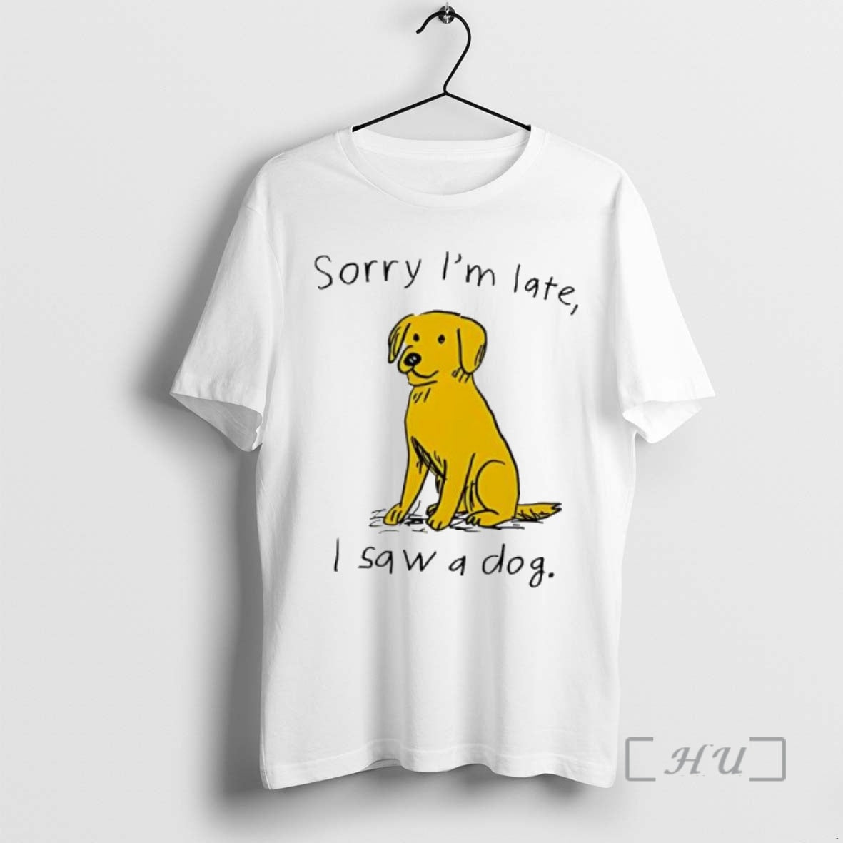 Trending Sorry Im Late I Saw A Dog T-Shirts, Hoodie, Sweatshirt | WearSparks.com