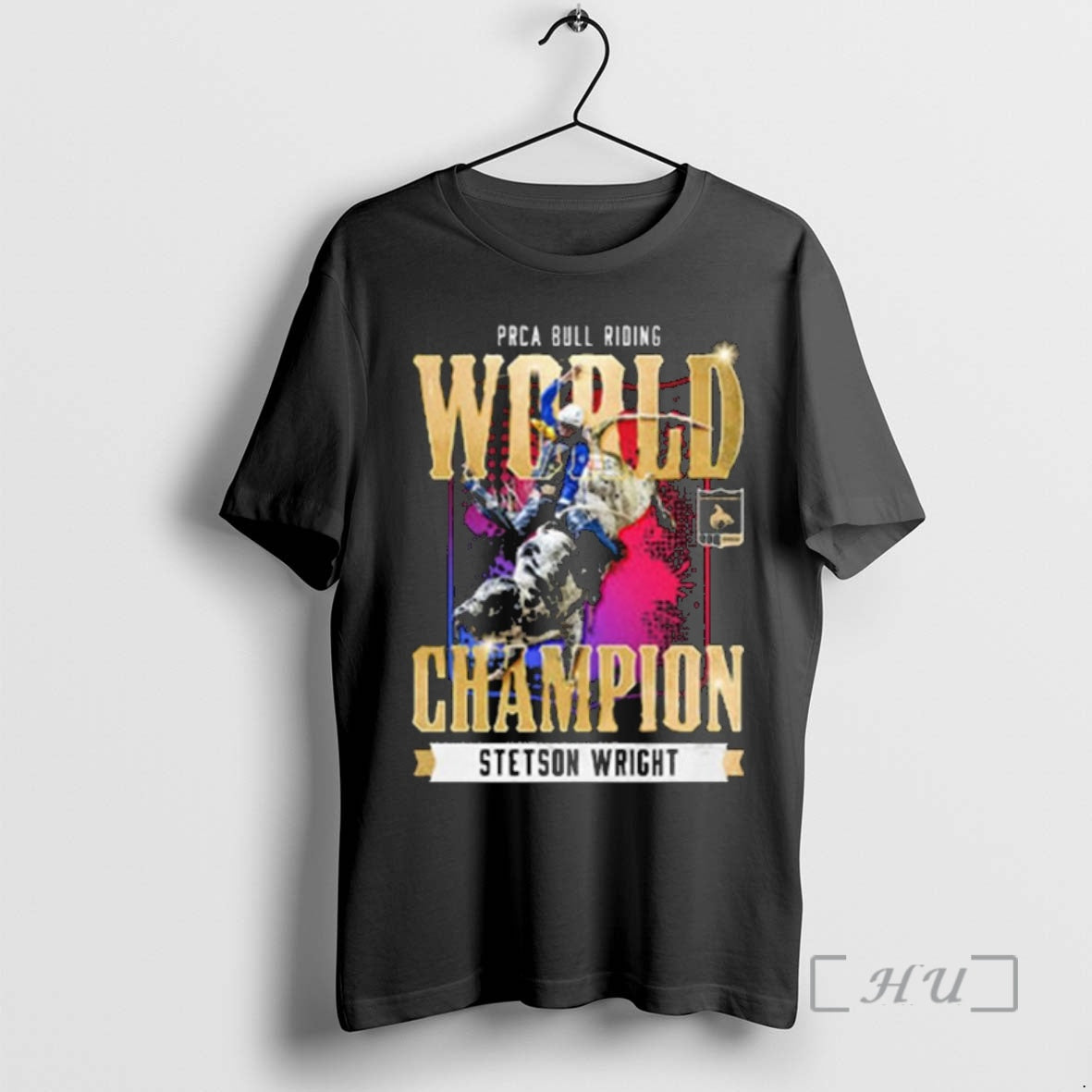 Trending Stetson Wright Nfr 2025 Prca Bull Riding World Champion T-Shirts, Hoodie, Sweatshirt | WearSparks.com