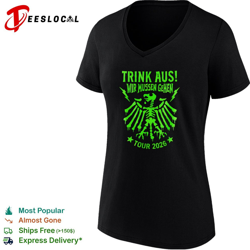 Trink aus wir mussen gehen tour 2026 German eagle skeleton shirt
