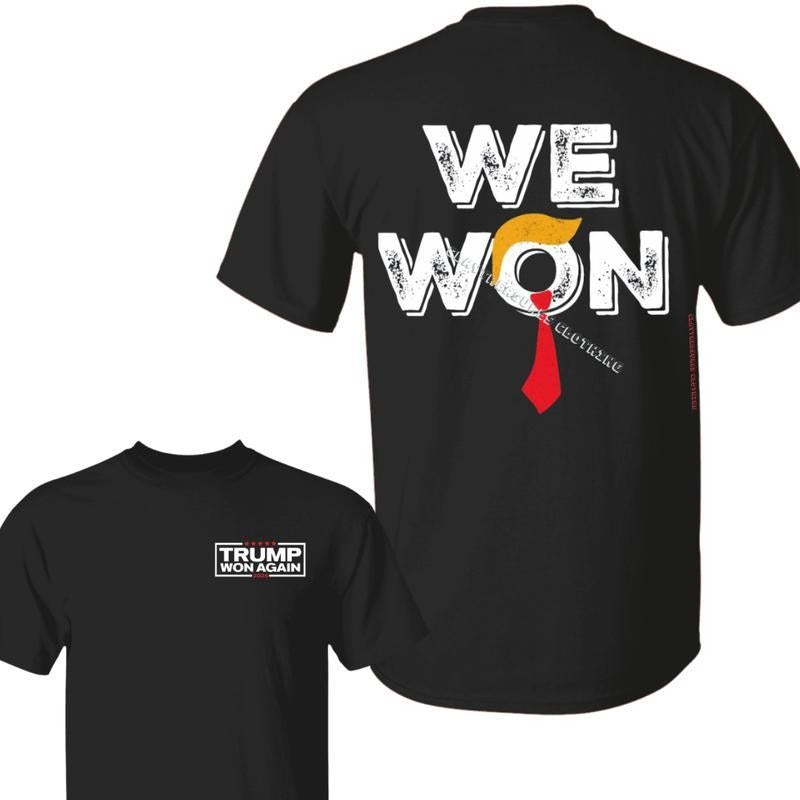 Trum We Won Election Winner President Shirt, We Won Shirt, Trum Won Trum 47th President, Gift for Trum Supporter, Full...