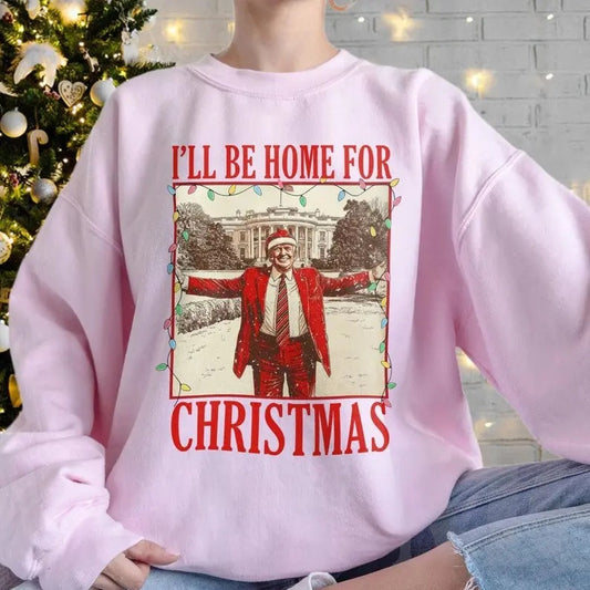 Trump I'll Be Home For Christmas sweatshirtVintage Humorous Trump Christmas sweatshirt, Election 2024