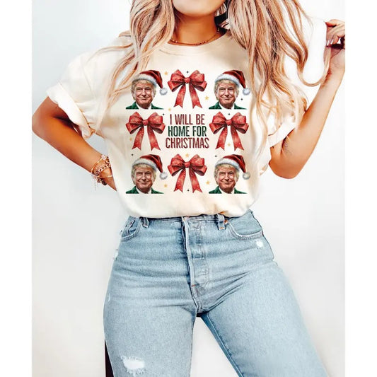 Trump I'll Be Home for Christmas, Humorous Trump Christmas T-Shirt, Christmas Png, Funny Christmas