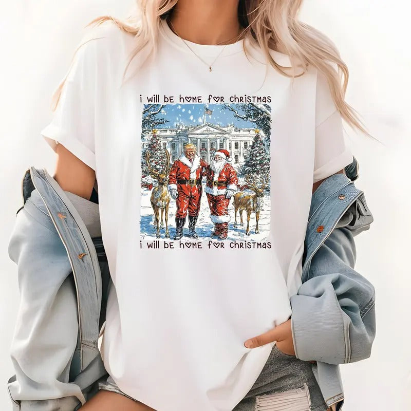 Trump with Santa I Will Be Home for Christmas Shirt, Trump for President 2024 Shirt, Republican 2024, Fix America Again, Trump Shirt