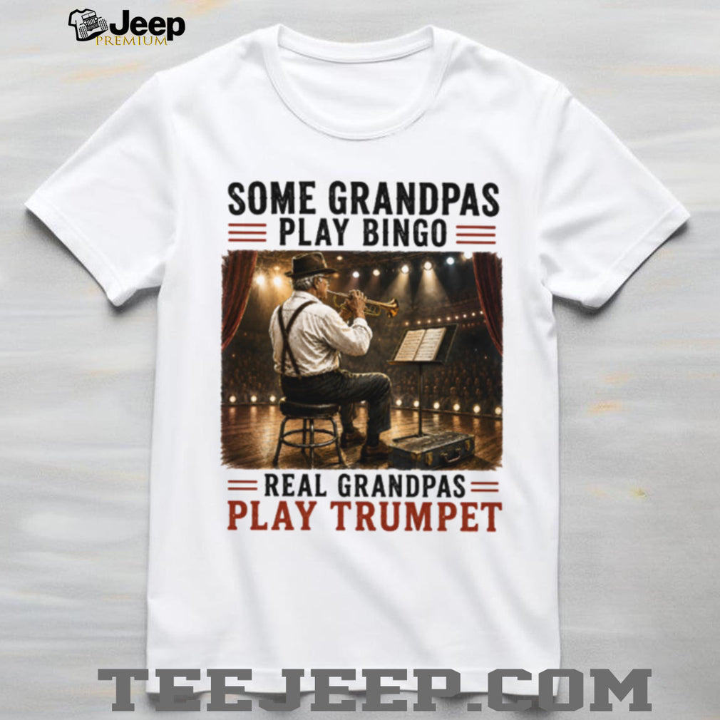Trumpet Playing Grandpa Musician Stage Performance Shirt