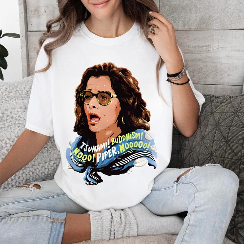 Tsunami Buddhism No No Piper No Graphic T-Shirt, Parker Posey White Lotus Sweatshirt, Funny Parker Posey Hoodie, Shirt For Movie Lover