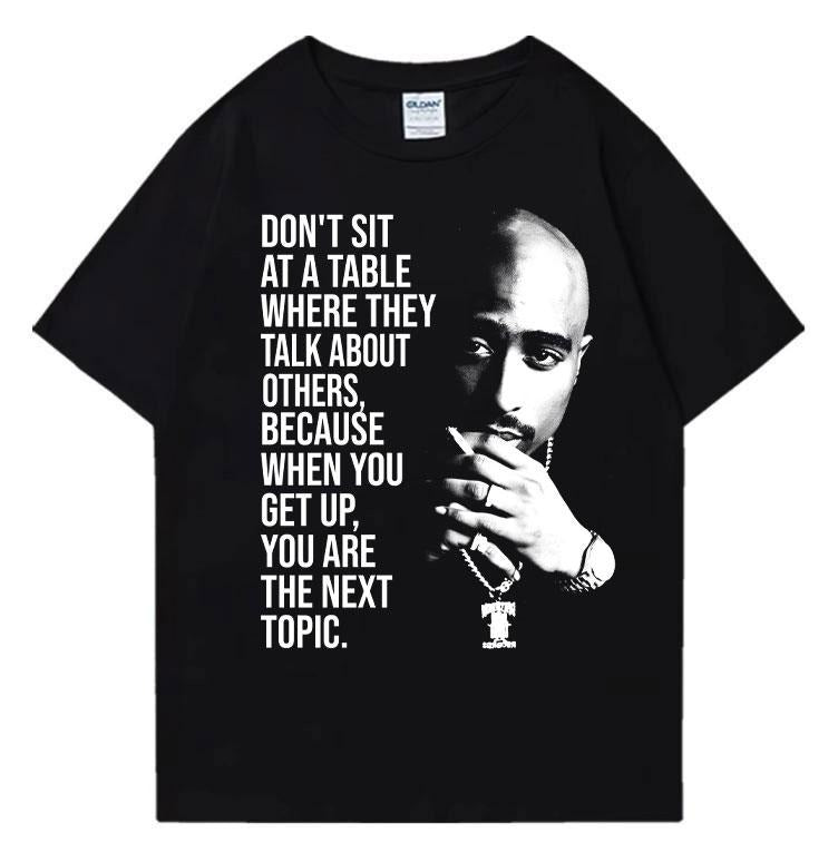 TuPac Quotes Shirt, Vintage Tupac Graphic Tees, Tupac Shakur Shirt, 2Pac Shirt, 90s Merch, Rapper Shirt, Hip Hop 90s Legends Shirt, Rapper Merch