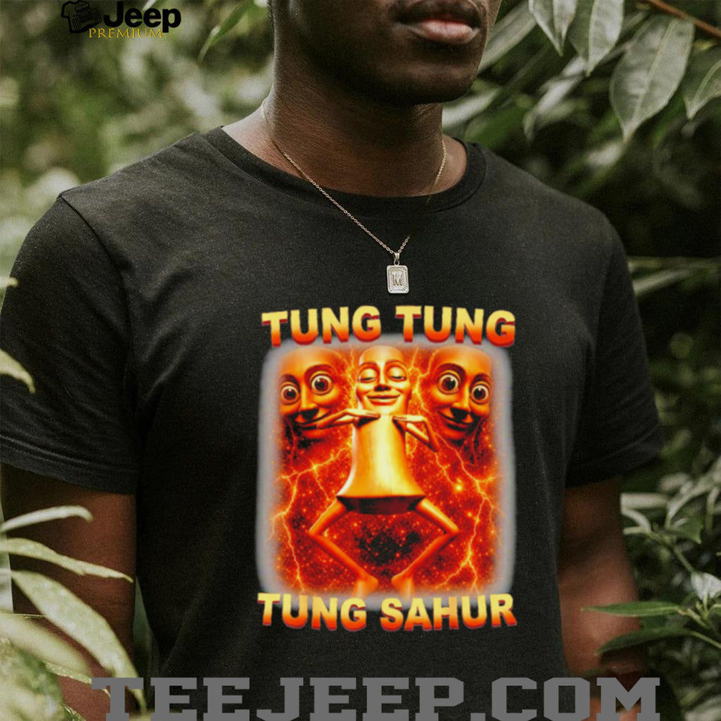 Tung Tung Tung Sahur Is Calling Funny Brainrot Meme shirt