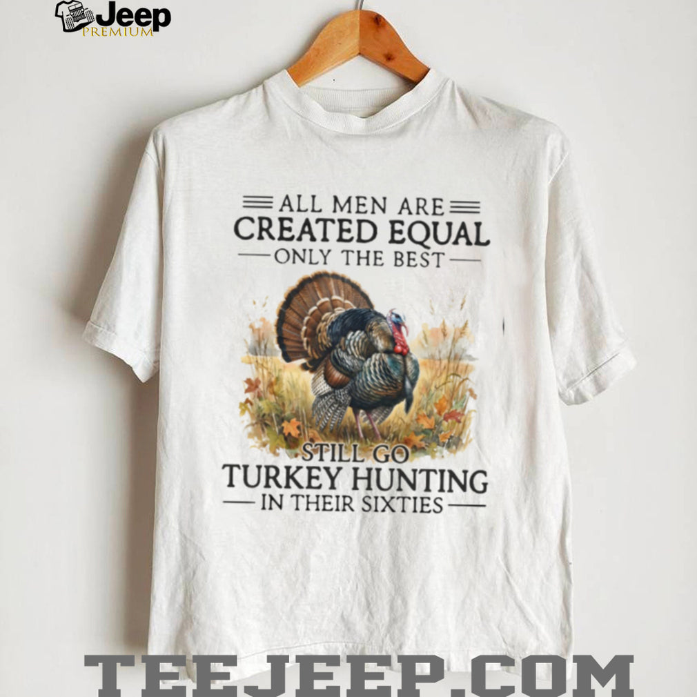 Turkey Hunting Sportsman Wildlife Camo Outdoorsman Quote Shirt