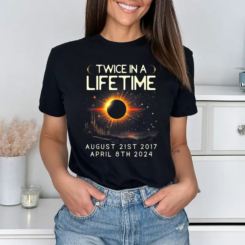 Twice In A Lifetime Solar Eclipse Shirt, Solar Eclipse 2024 Shirt, Solar Eclipse Astronomy Shirt, Eclipse Event Shirt...