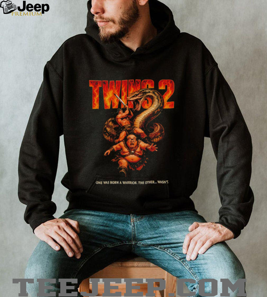Twins 2 one was born a warrior the other wasn’t shirt