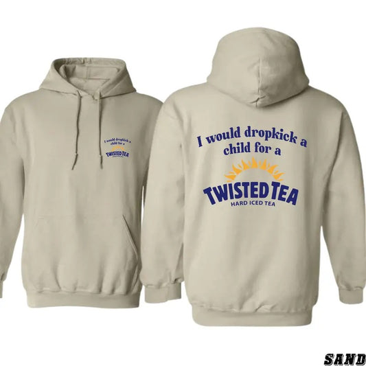 Twisted Tea Hoodie - Humorous Dropkick Quote with Iconic Beverage Logo, Perfect for Fans of Twisted Tea and Unique...