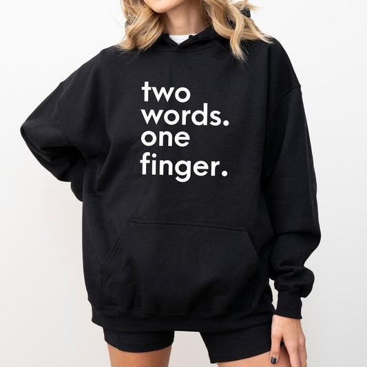 Two Words One Finger Hoodie, Funny Saying Sweatshirt for Women, Sarcastic Hoodies for Girls, Offensive Women's Tops,...