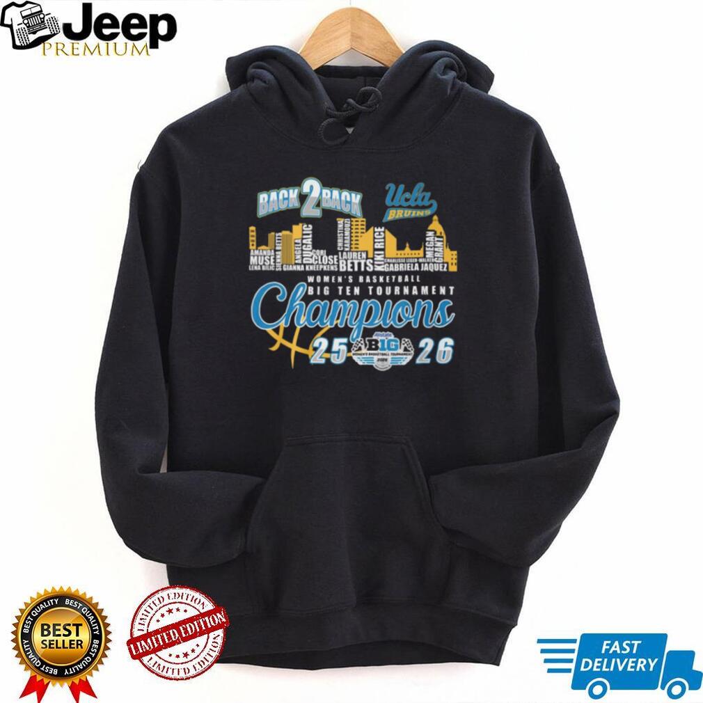 UCLA Bruins Back 2 Back Big Ten Women’s Basketball Champions 2026 Shirt