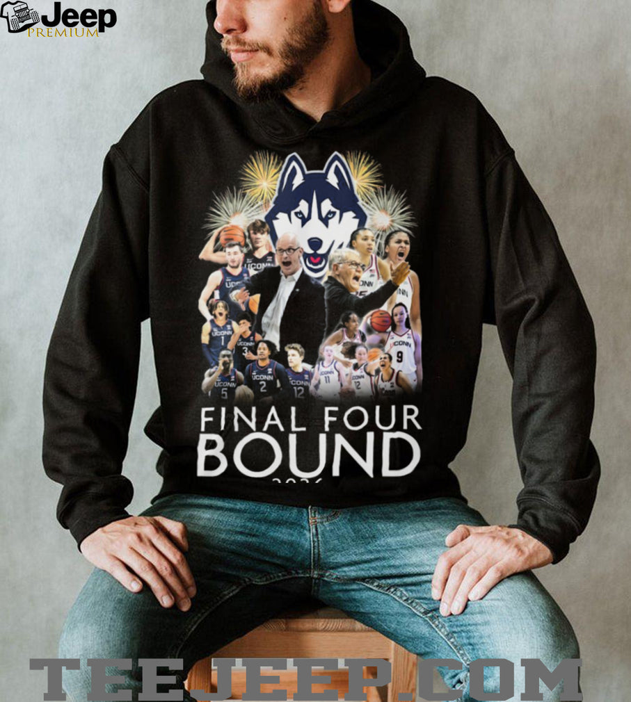 UConn Huskies Men’s and Women’s Basketball Final Four Bound 2026 T Shirt