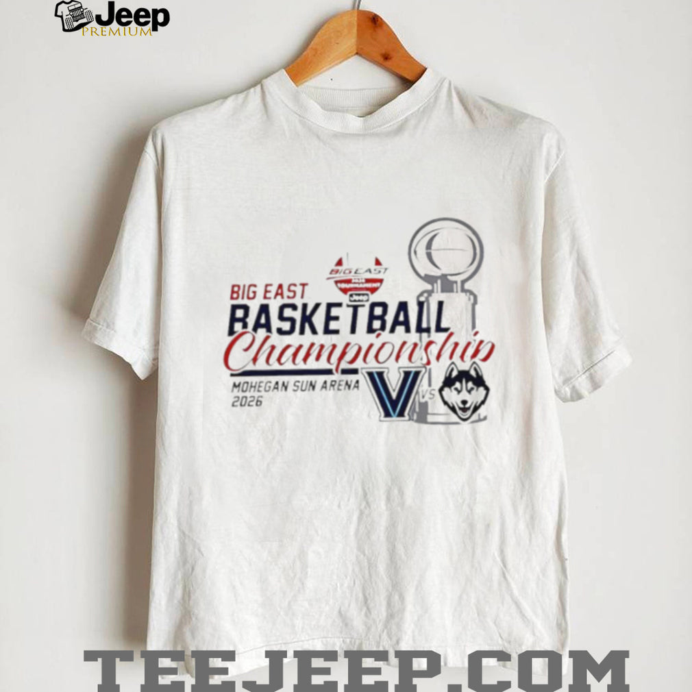 UConn vs Villanova Big East Basketball Championship 2026 Mohegan Sun T Shirt