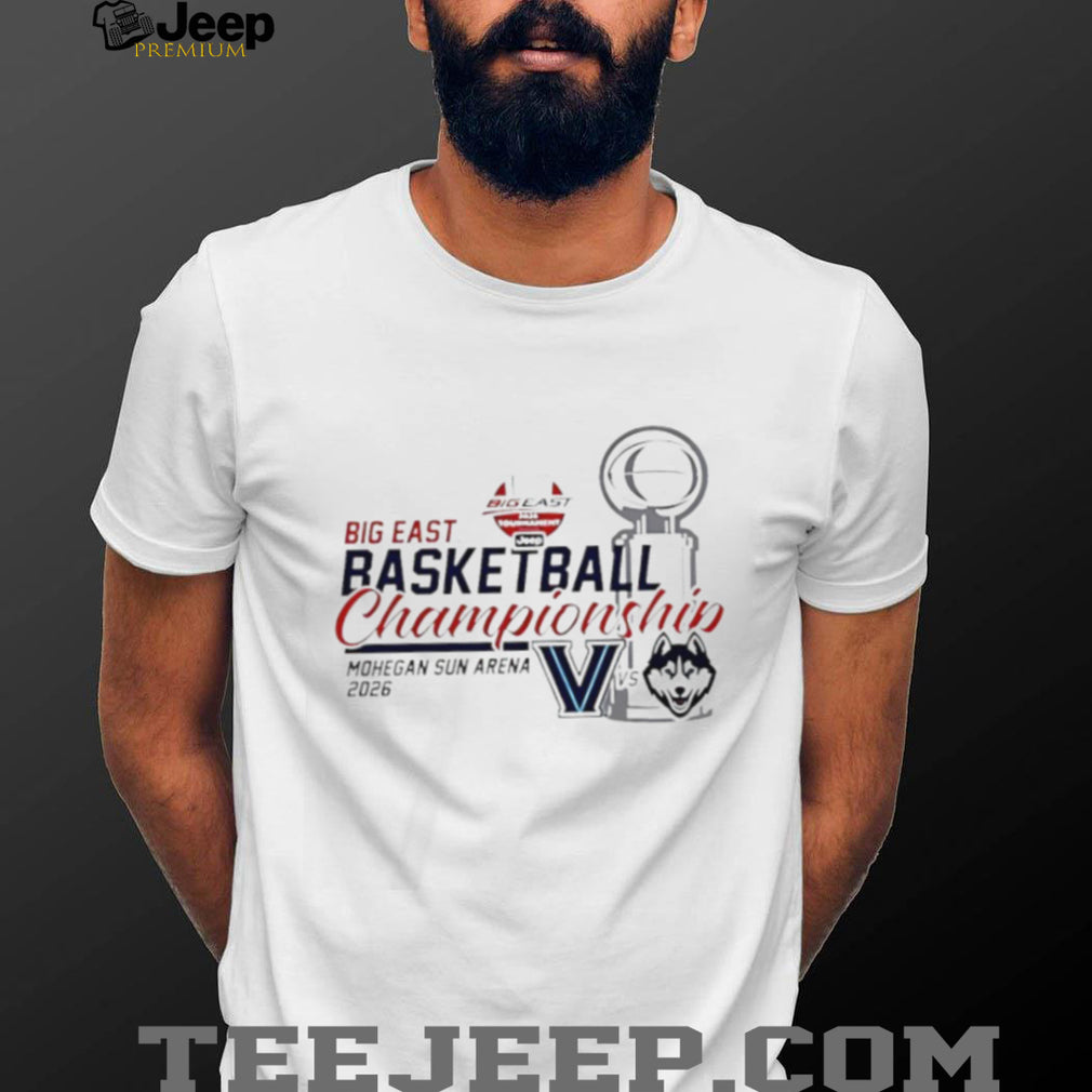 UConn vs Villanova Big East Basketball Championship 2026 Mohegan Sun T Shirt