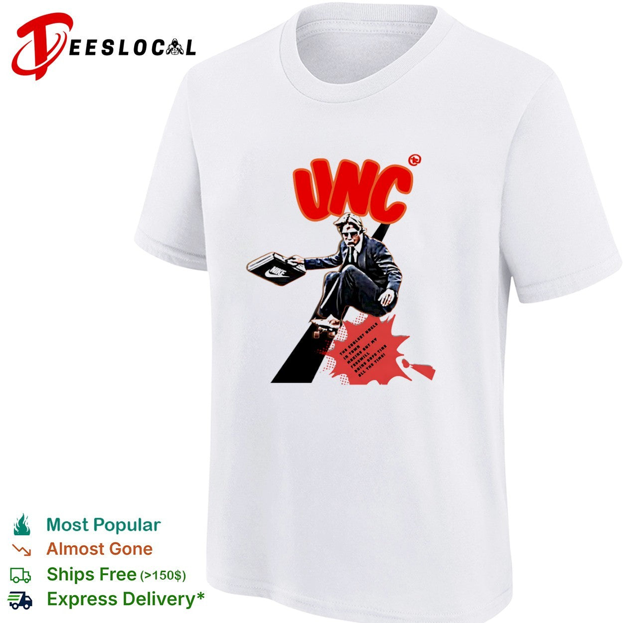 UNC the coolest uncle shirt