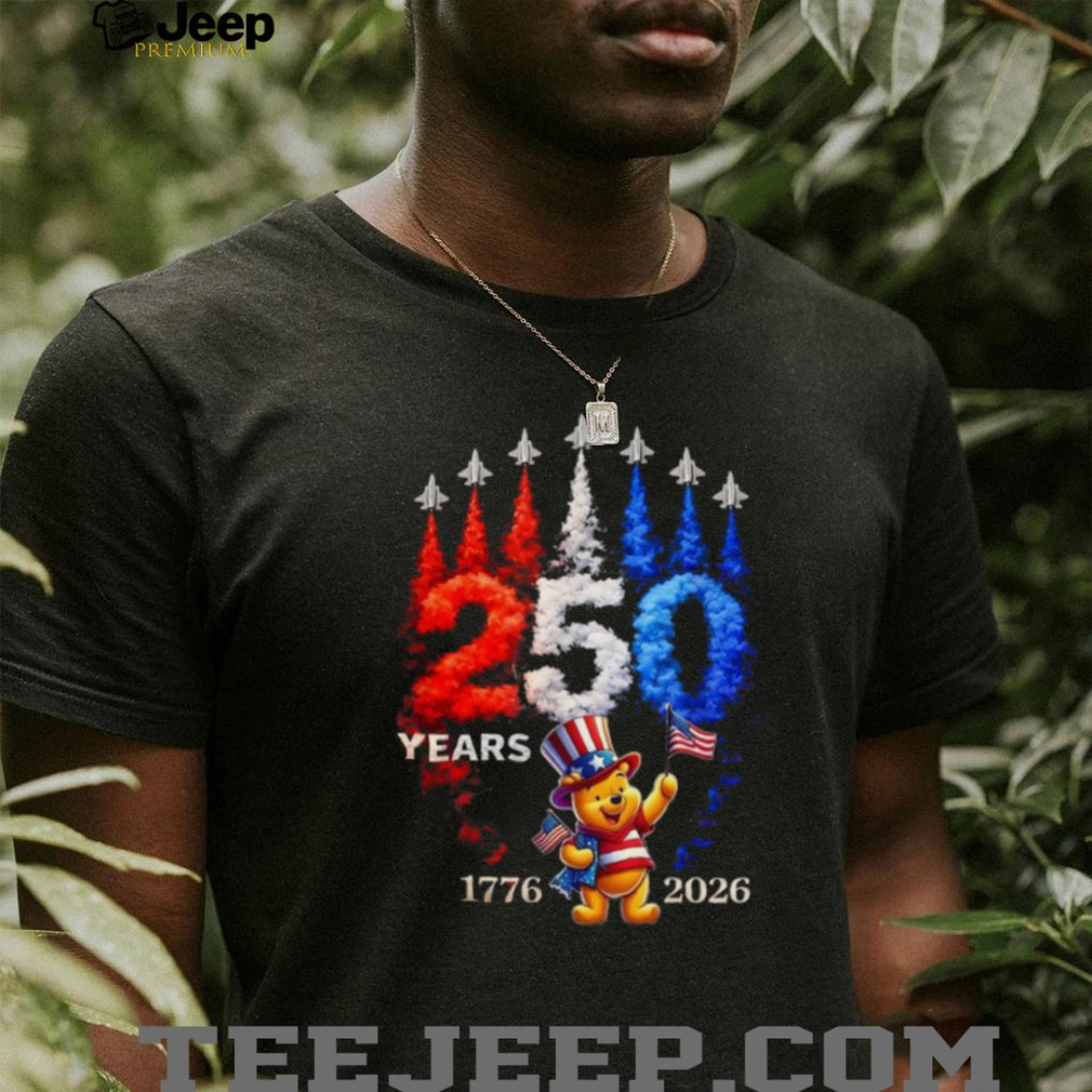 USA 250 Years 1776 2026 Patriotic Pooh Jet Flyover T Shirt